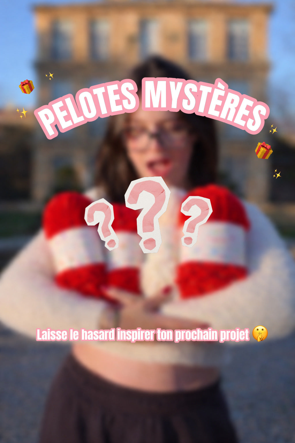 Pelotes mystères 🫣🎁 (6 à 10 pelotes surprise)